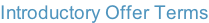 Introductory Offer Terms